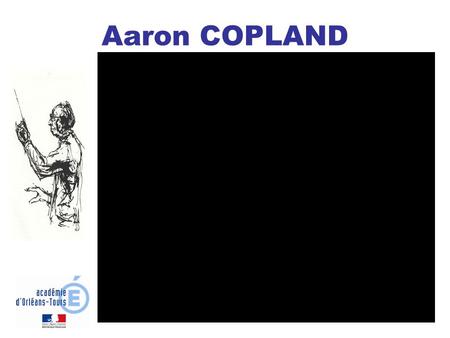 Aaron COPLAND.