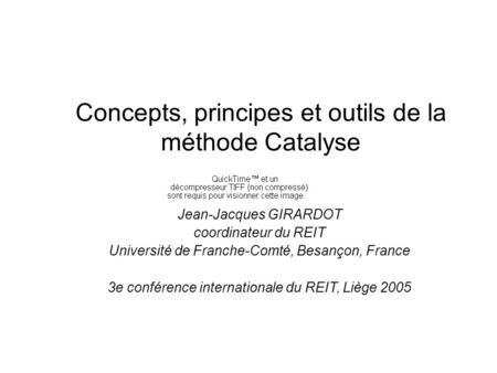 Concepts, principes et outils de la méthode Catalyse