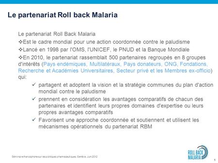 Le partenariat Roll back Malaria
