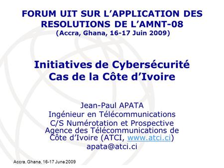 Initiatives de Cybersécurité Cas de la Côte d’Ivoire