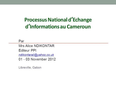 Processus National d’Echange d’Informations au Cameroun