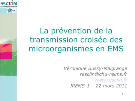 La prévention de la transmission croisée des microorganismes en EMS