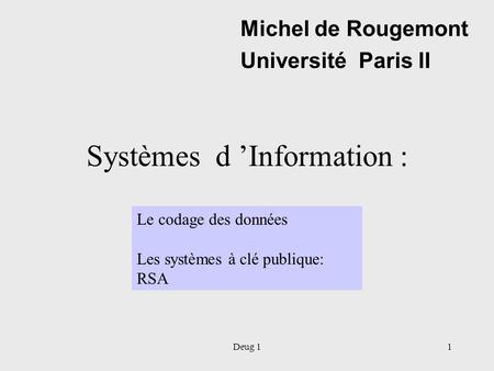 Systèmes d ’Information :