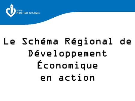 Le Schéma Régional de Développement Économique