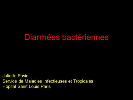 Diarrhées bactériennes