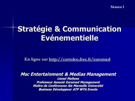 Stratégie & Communication Evénementielle