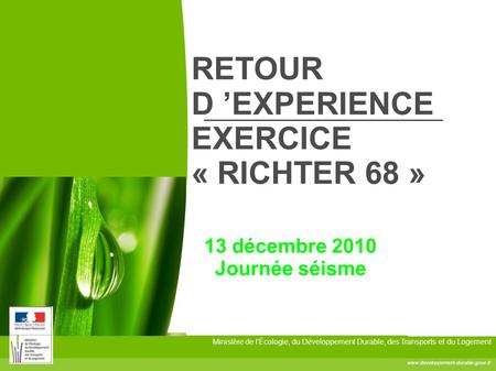RETOUR D ’EXPERIENCE EXERCICE « RICHTER 68 »