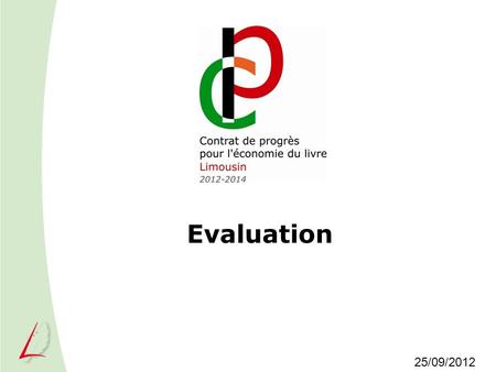 Evaluation 25/09/2012.