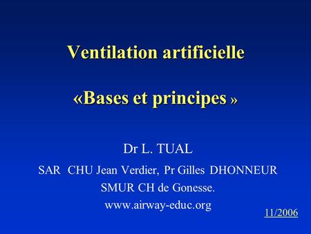 Ventilation artificielle «Bases et principes »