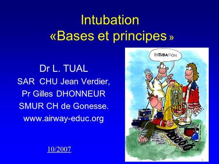 Intubation «Bases et principes »