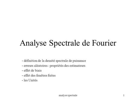 Analyse Spectrale de Fourier