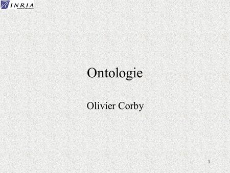 Ontologie Olivier Corby.