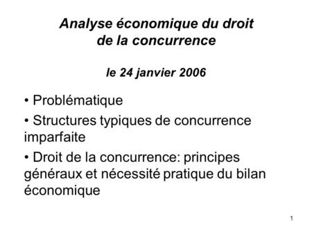 Analyse économique du droit de la concurrence le 24 janvier 2006