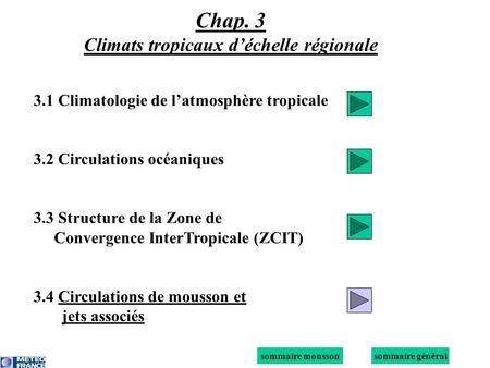 Chap. 3 Climats tropicaux d’échelle régionale