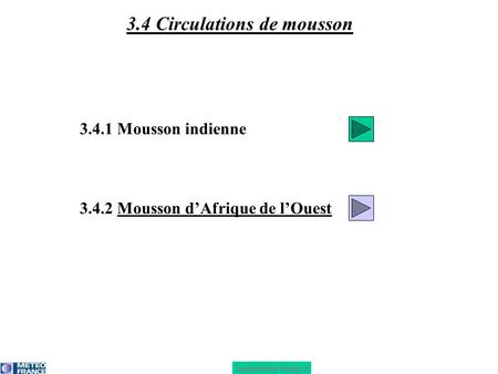 3.4 Circulations de mousson