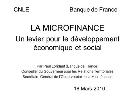 LA MICROFINANCE Un levier pour le développement économique et social