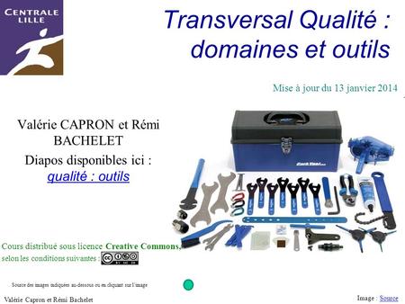 Transversal Qualité : domaines et outils