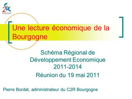 Une lecture économique de la Bourgogne