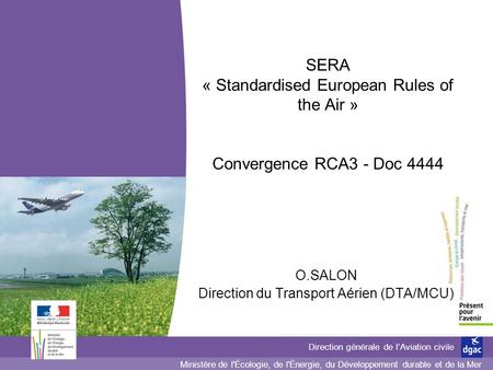 O.SALON Direction du Transport Aérien (DTA/MCU)