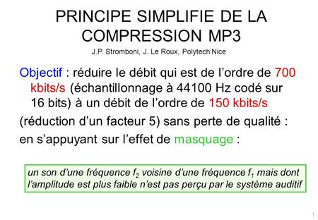 PRINCIPE SIMPLIFIE DE LA COMPRESSION MP3