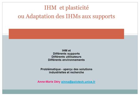 IHM et plasticité ou Adaptation des IHMs aux supports