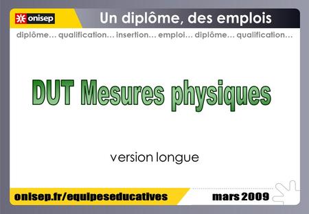 onisep.fr/equipeseducatives mars 2009