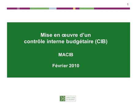Mise en œuvre d’un contrôle interne budgétaire (CIB)