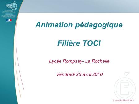 Animation pédagogique Filière TOCI