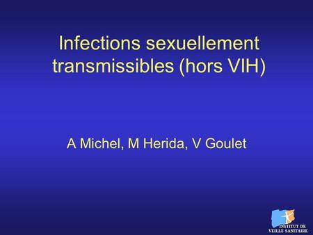 Infections sexuellement transmissibles (hors VIH)