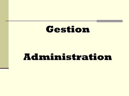 Gestion Administration.