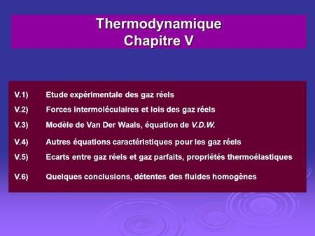 Thermodynamique Chapitre V