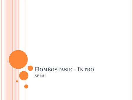Homéostasie - Intro SBI4U.
