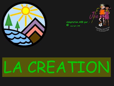 LA CREATION © copyright AEE Association 1901 N° 424