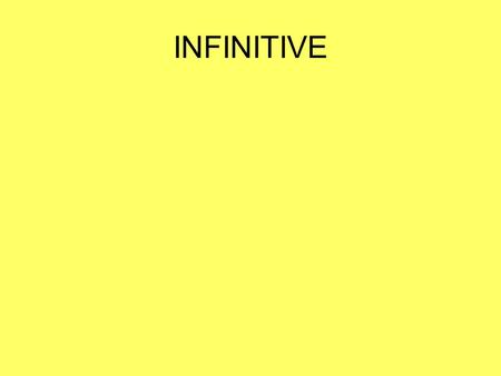 INFINITIVE. Kathleen Pepin THE OBJECT PRONOUN GOES BEFORE THE….. CONJUGATED VERB BEFORE CONJUGATED VERB.
