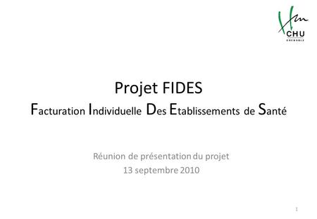 Projet FIDES Facturation Individuelle Des Etablissements de Santé