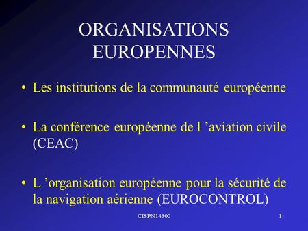 ORGANISATIONS EUROPENNES