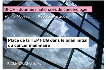 Place de la TEP FDG dans le bilan initial du cancer mammaire