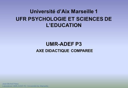 Université d’Aix Marseille 1