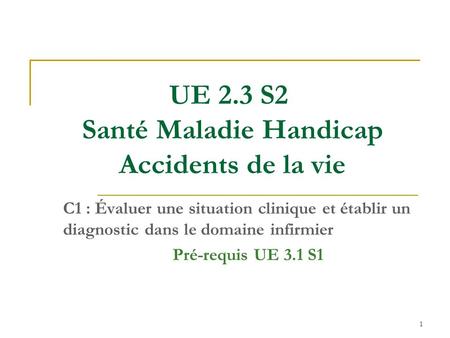 UE 2.3 S2 Santé Maladie Handicap Accidents de la vie
