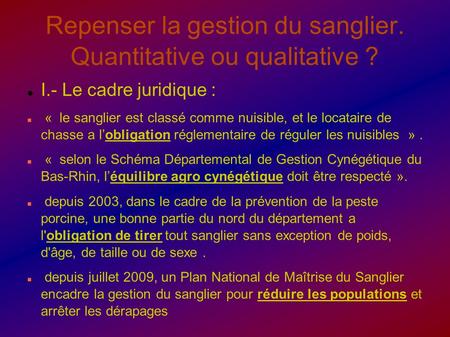 Repenser la gestion du sanglier. Quantitative ou qualitative ?