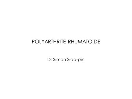 POLYARTHRITE RHUMATOIDE
