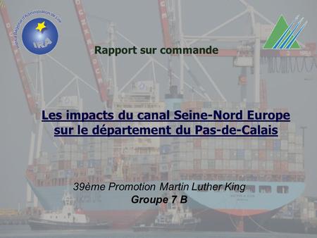 Les impacts du canal Seine-Nord Europe