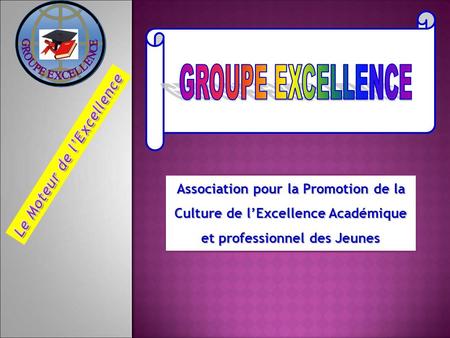 Association pour la Promotion de la Culture de lExcellence Académique et professionnel des Jeunes.