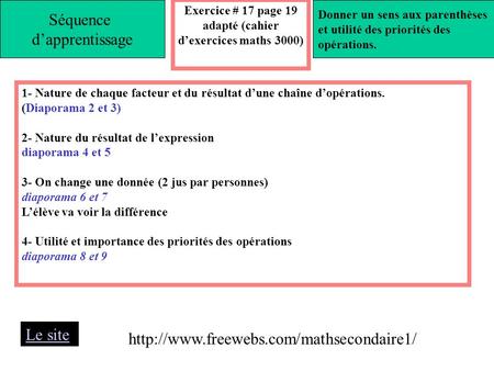 Exercice # 17 page 19 adapté (cahier d’exercices maths 3000)