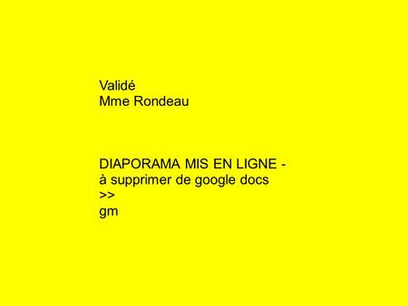 Validé Mme Rondeau DIAPORAMA MIS EN LIGNE - à supprimer de google docs >> gm.