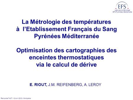 La Métrologie des températures à l’Etablissement Français du Sang