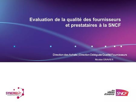 Evaluation de la qualité des fournisseurs et prestataires à la SNCF