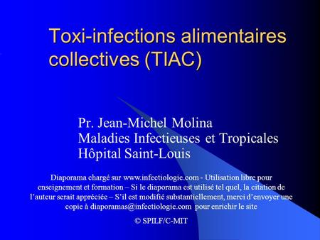 Toxi-infections alimentaires collectives (TIAC)