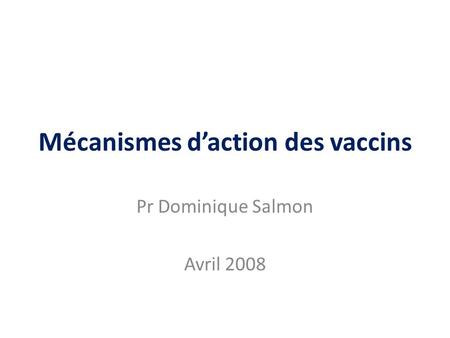 Mécanismes d’action des vaccins
