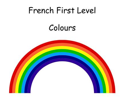 French First Level Colours.